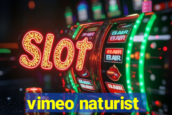 vimeo naturist